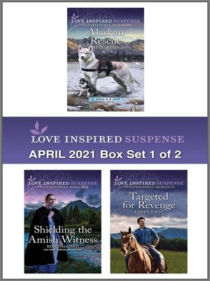cover image of Love Inspired Suspense April 2021--Box Set 1 of 2